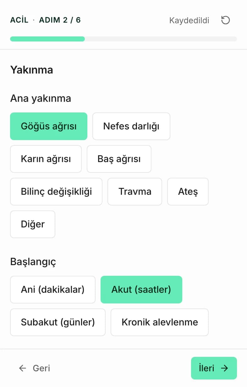 Anamnez formu: ana yakınma ve başlangıç soruları, seçilebilir yanıtlar